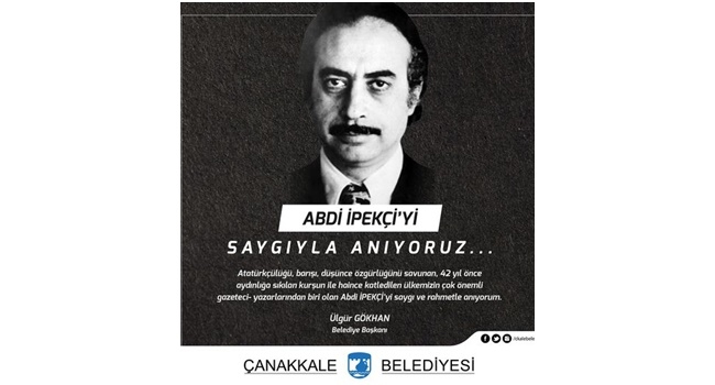 Abdi İpekçi’yi anma mesajı yayınladı