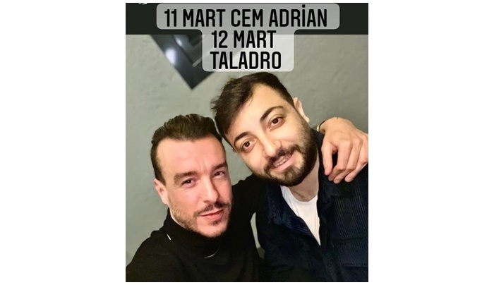 Cem Adrian ve Taladro geliyor