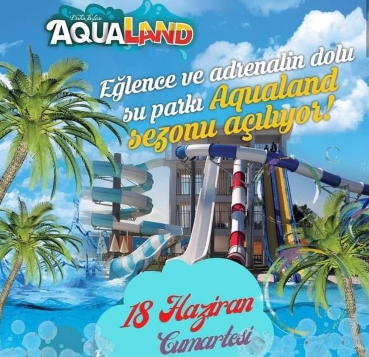 Aqualand sezonu açıyor