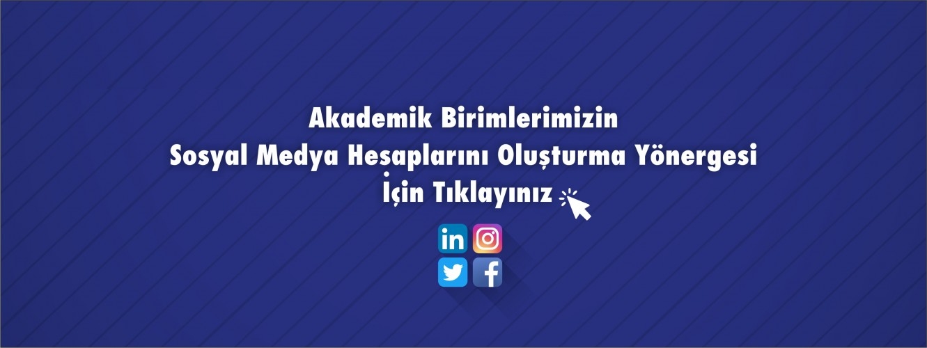 Sosyal Medya Hesaplarını Oluşturma Yönergesi