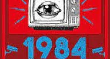 George Orwell'ın "1984" Adlı Eseri: Distopik Bir Bakış ve Toplumsal Eleştiri