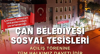 Çan Belediyesi sosyal tesisleri, Çanspor ve halkın hizmetine açılıyor!