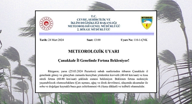 Çanakkale’de Pazartesi fırtınalı geçecek