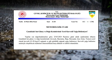 Çanakkale’nin güney ve doğu kesimlerinde sağanak etkili olacak