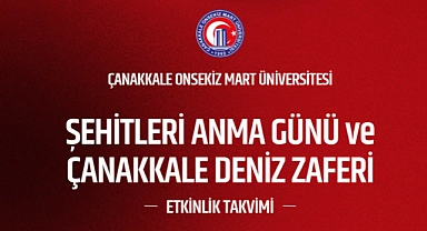 ÇOMÜ, 18 Mart’ı doya doya kutlayacak