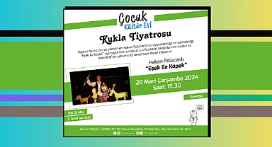 Kukla Tiyatrosu sahnelenecek