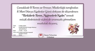 ‘’Türkülerle Tarım, Nağmelerle Kadın’’ etkinliği düzenlenecek