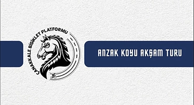 ÇABİP Anzak Koyu’nda akşam turunda olacak