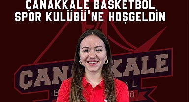 Çanakkale Basketbol Spor Kulübü’ne yeni koç!
