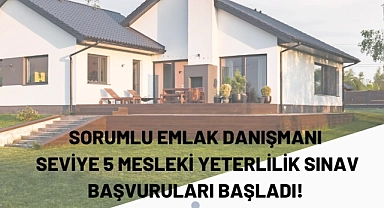 “Sorumlu Emlak Danışmanı Seviye 5” sınavı