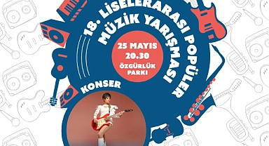 18. Liselerarası Popüler Müzik Yarışması, Aydilge Konseri ile taçlanacak!