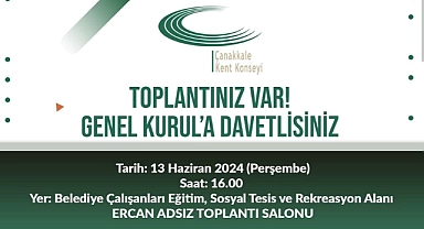 Çanakkale Kent Konseyi Genel Kurul Toplantısı 13 Haziran’da!