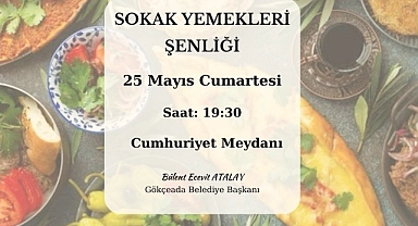 ‘’Sokak Yemekleri Şenliği’’ Gökçeada'da!