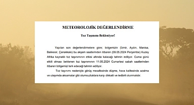 Toz taşınımı uyarısı!