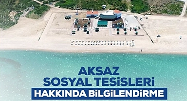 AKSAZ Sosyal Tesisleri hakkında bilgilendirme