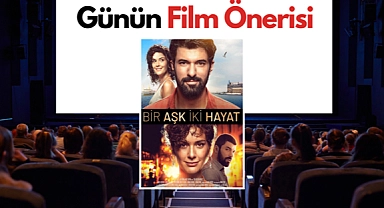 Günün Film Önerisi: Bir Aşk İki Hayat