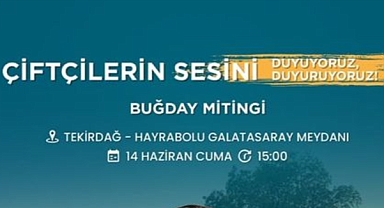 Milletvekili Ceylan'dan Buğday Mitingi'ne destek