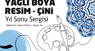 Yağlı Boya Resim ve Çini Yıl Sonu Sergisi Kepezliler ile buluşacak