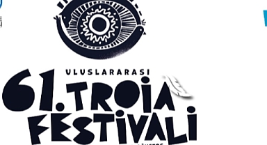 61. Uluslararası Troia Festivali başlıyor