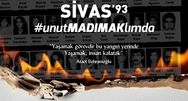 Başkan Erkek'in Sivas Katliamı mesajı