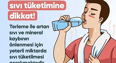 Çanakkale İl Sağlık Müdürlüğü'nden yaz aylarında sıvı tüketimi uyarısı