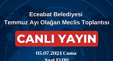 Eceabat’ta meclis toplantısı 5 Temmuz’da
