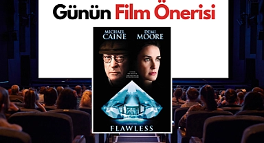 Günün film önerisi: Flawless