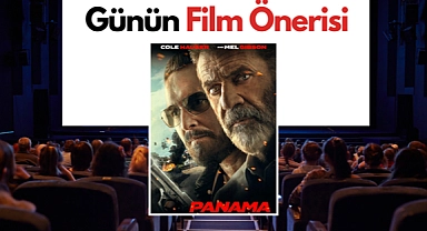 Günün film önerisi: Panama