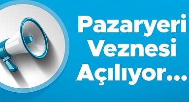 Pazaryeri veznesi açılıyor