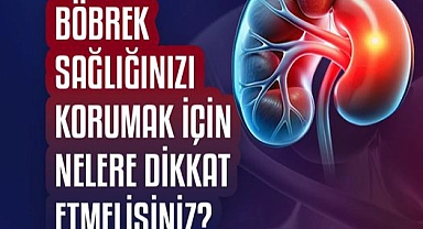 Biga İlçe Sağlık Müdürlüğü’nden böbrek sağlığını koruma önerileri