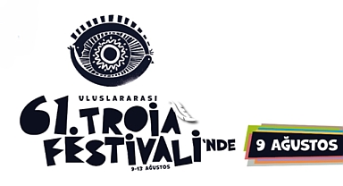 Troia Festivali yarın başlıyor