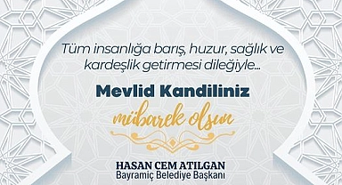 Başkan Atılgan'dan Mevlit Kandili mesajı