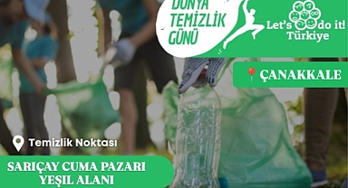 Çanakkale'de ‘Dünya Temizlik Günü Etkinliği’ düzenleniyor