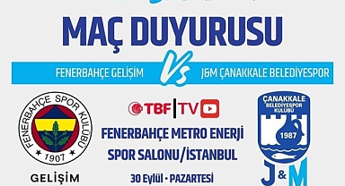 Fenerbahçe Gelişim - J&M Çanakkale Belediyespor karşılaşması 30 Eylül'de!