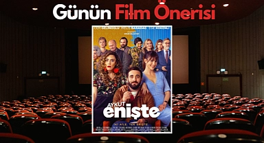 Günün film önerisi: Aykut Enişte