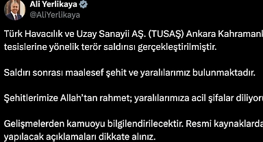 Ankara'da şehit ve yaralıları Ali Yerlikaya duyurdu!