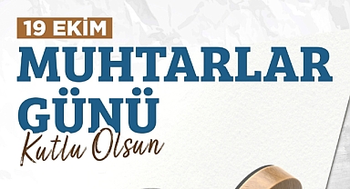 Başkan Elbi'den Muhtarlar Günü mesajı
