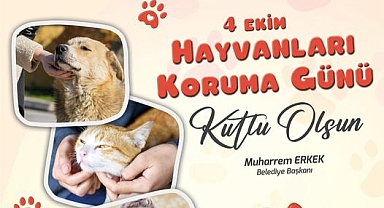 Başkan Erkek'ten 4 Ekim Hayvanları Koruma Günü mesajı