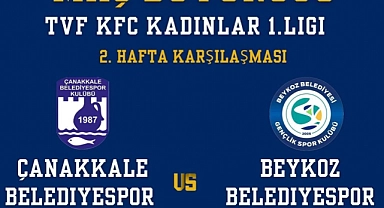 Çanakkale Belediyespor, Beykoz Belediyespor’u ağırlıyor