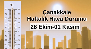 Çanakkale bu hafta güneşe doyacak