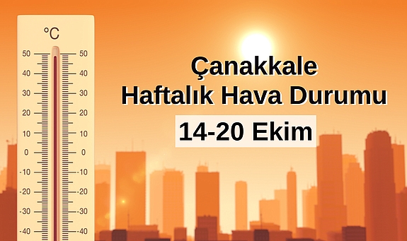 Çanakkale haftalık hava durumu
