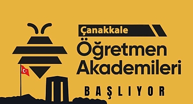 Çanakkale ‘Öğretmen Akademileri’ başlıyor