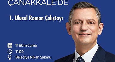 CHP lideri Özgür Özel, Çanakkale’de 1. Ulusal Roman Çalıştayı'na katılacak