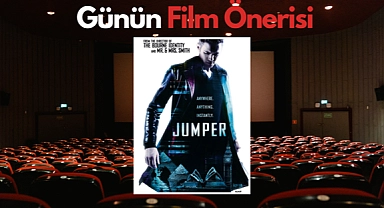 Günün film önerisi: Jumper