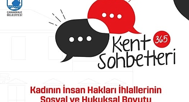 Çanakkale’de “Kadının İnsan Hakları İhlalleri” paneli düzenleniyor