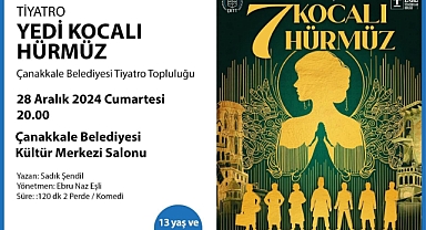 Yedi Kocalı Hürmüz sahne alacak