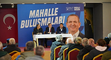 Ayvalık’ta “Mahalle Buluşmaları” başladı