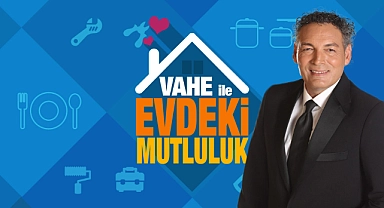 Vahe ile Evdeki Mutluluk, Kayseri’de!