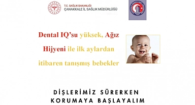 ÇOMÜ Diş Hekimliği Fakültesi ve İl Sağlık Müdürlüğü’nden Bebekler İçin Ağız ve Beslenme Sağlığı Projesi