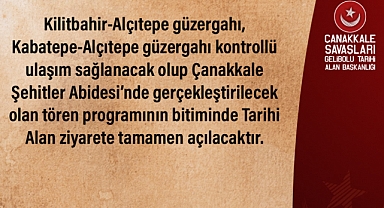 18 Mart Törenleri İçin Tarihi Alan’da trafik tedbirleri alındı
